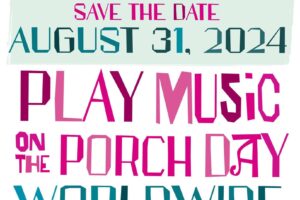 Play Music on the Porch Day